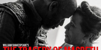 The Tragedy of Macbeth ภาพยนตร์เรื่องใหม่ของ Joel Coen ที่จะฉายให้ได้ชมพร้อมกันทั่วโลกบน Apple TV+