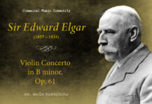 Sir Edward Elgar (1857 – 1934) : Violin Concerto in B minor, Op.61